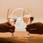 #oggirosé 2018